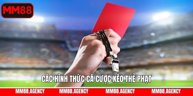 Điểm qua các loại kèo thẻ phạt phổ biến nhất MM88