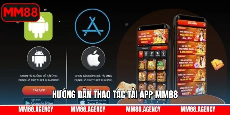 Hướng dẫn tải app MM88 đơn giản nhanh chóng